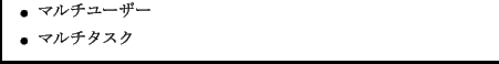 $\textstyle \parbox{0.8\textwidth}{
\begin{itemize}
\item $B%^%k%A%f!<%6!<(B
\item $B%^%k%A%?%9%/(B
\end{itemize}}$