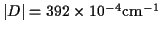 $\vert D\vert = 392 \times 10^{-4} {\rm cm}^{-1}$